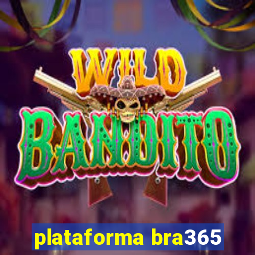 plataforma bra365